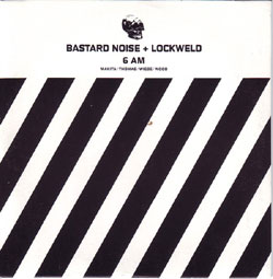 Bastard Noise / Lockweld CD